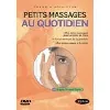 dvd petits massages au quotidien