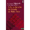 livre a la recherche de l'école de palo alto