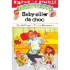 livre baby - sitter de choc