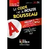 livre code rousseau de la route b 2021