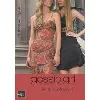 livre gossip girl - numéro 12 le trio infernal