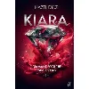 livre kiara, diamant écorché par le sang - tome 1