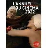 livre l'annuel du cinéma - tous les films 2021