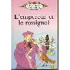 livre l'empereur et le rossignol