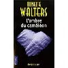livre l'ombre du caméléon