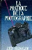 livre la pratique de la photographie