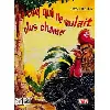 livre le coq qui ne voulait plus chanter