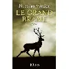 livre le grand brame
