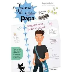livre le journal de moi... papa