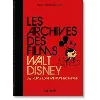 livre les archives des films walt disney - les films d'animation 1921 - 1968 (40th anniversary edition)