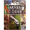 livre les armes en 1000 photos (n.e.)
