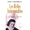 livre les belles indomptables - les grands destins