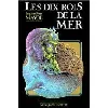 livre les dix rois de la mer - roman