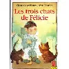 livre les trois chats de félicie