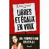 livre libres et égaux en voix