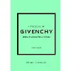 livre little book of givenchy - l'histoire d'une maison de mode mythique (version française)
