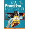 livre ma première encyclopédie