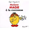 livre madame magie à la rescousse