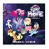livre my little pony movie - l'histoire du film - album souple