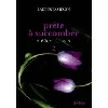 livre prête à succomber tome 2 - rébellion