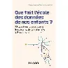 livre que fait l'école des données de nos enfants ?