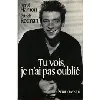 livre tu vois, je n'ai pas oublié