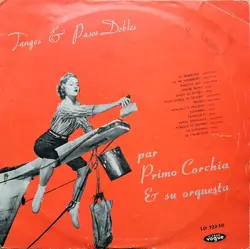 vinyle primo corchia & su orquesta - tangos & pasos dobles (1957)