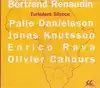 cd bertrand renaudin, palle danielsson, jonas knutsson, enrico rava, olivier cahours - turbulent silence (2002)