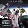 cd david calzado & la charanga habanera - el ciclon de la habana (2005)