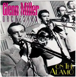 cd glenn miller orchestra - on the alamo (1995)