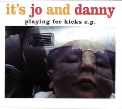 cd it's jo and danny - playing for kicks ep (2000)