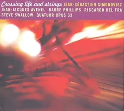 cd jean - sébastien simonoviez - crossing life and strings (2008)