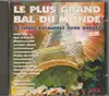 cd le plus grand bal du monde (1992)