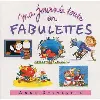 cd les fabulettes : compilation 2001 - ma journee toute en fabulettes