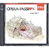 cd opera - passion vol. 1 oeuvres & int. divers