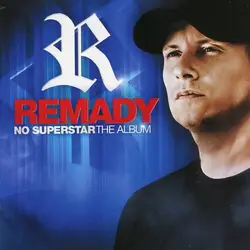 cd remady - no superstar - the album (2010)