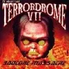 cd terrordrome vii - badcore massacre