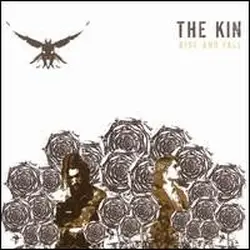 cd the kin - rise and fall (2007)