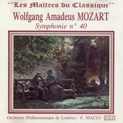 cd wolfgang amadeus mozart, orchestre philharmonique de londres, f. macci - symphonie nr. 40