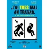 dvd j'ai (très) mal au travail