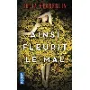 livre ainsi fleurit le mal