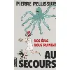 livre au secours (nos elus nous ruinent)