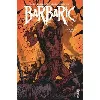 livre barbaric tome 2 - remontées acides