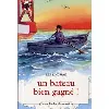 livre bateau bien gagne ! (un)