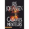 livre cadavres menteurs