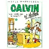 livre calvin et hobbes tome 9 - on n'arrête pas le progrès !