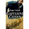 livre capitaine conan