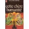 livre cette chère humanité