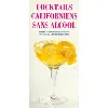 livre cocktails californiens sans alcool