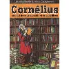 livre cornelius ou l'art de la mouscaille et du pinaillage